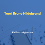 Teori Bruno Hildebrand: Penjelasan Lengkap dan Analisis